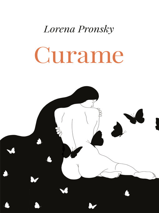 Title details for Curame by Lorena Pronsky - Available